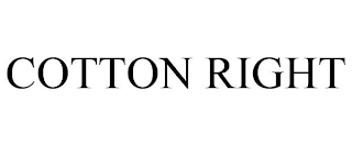 COTTON RIGHT