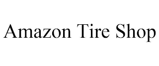 AMAZON TIRE SHOP