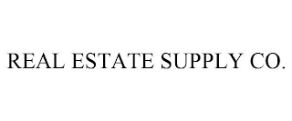 REAL ESTATE SUPPLY CO.