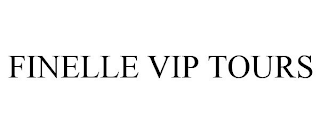 FINELLE VIP TOURS