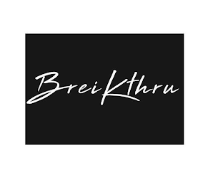 BREIKTHRU