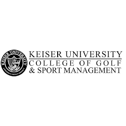 KEISER UNIVERSITY COLLEGE OF GOLF & SPORT MANAGEMENT KEISER UNIVERSITY INTEGRITAS VERITAS SAPIENTIA