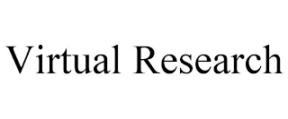 VIRTUAL RESEARCH