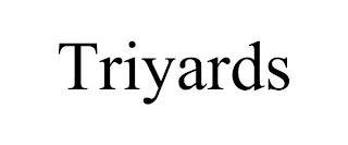 TRIYARDS