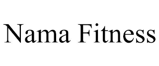 NAMA FITNESS