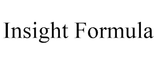 INSIGHT FORMULA