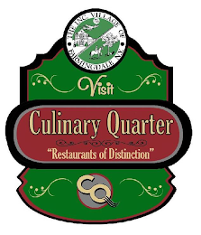 CULINARY QUARTER "RESTAURANTS OF DISTINCTION" THE INC. VILLAGE OF FARMINGDALE N.Y. VISIT