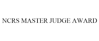 NCRS MASTER JUDGE AWARD