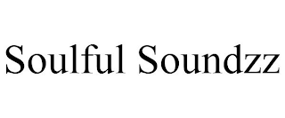 SOULFUL SOUNDZZ