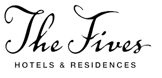 THE FIVES HOTELS & RESIDENCES