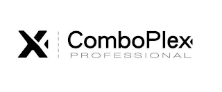 X COMBOPLEX PROFESSIONAL