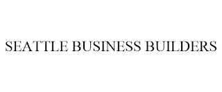 SEATTLE BUSINESS BUILDERS