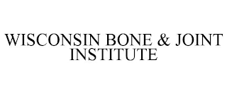 WISCONSIN BONE & JOINT INSTITUTE