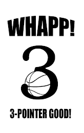 WHAPP! 3-POINTER GOOD!