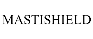 MASTISHIELD