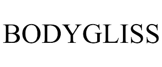 BODYGLISS