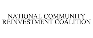 NATIONAL COMMUNITY REINVESTMENT COALITION