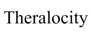 THERALOCITY