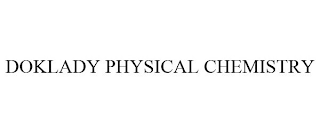 DOKLADY PHYSICAL CHEMISTRY