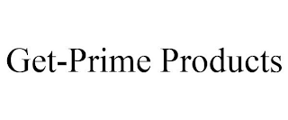 GET-PRIME PRODUCTS