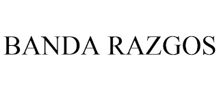 BANDA RAZGOS