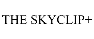 THE SKYCLIP+