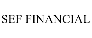 SEF FINANCIAL