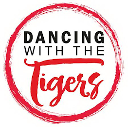 DANCING WITH THE TIGERS