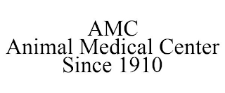 AMC ANIMAL MEDICAL CENTER SINCE 1910