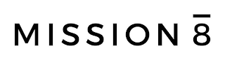 MISSION 8