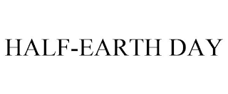 HALF-EARTH DAY