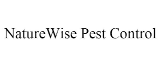 NATUREWISE PEST CONTROL