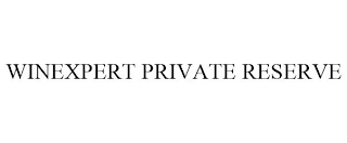 WINEXPERT PRIVATE RESERVE