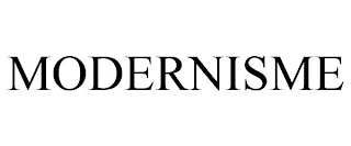 MODERNISME