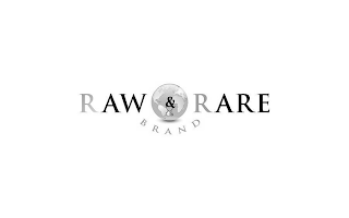 RAW & RARE BRAND