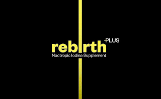 REBIRTH PLUS NOOTROPIC IODINE SUPPLEMENT