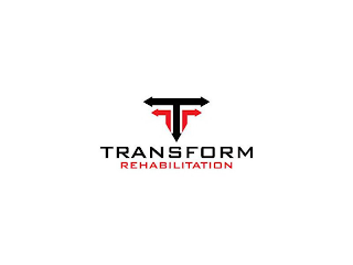 TRANSFORM REHABILITATION