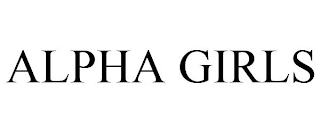 ALPHA GIRLS