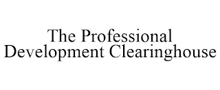 THE PROFESSIONAL DEVELOPMENT CLEARINGHOUSE