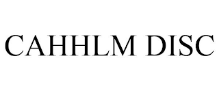 CAHHLM DISC