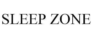 SLEEP ZONE