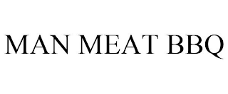 MAN MEAT BBQ
