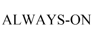 ALWAYS-ON