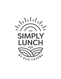 SIMPLY LUNCH BY ECO CATERS