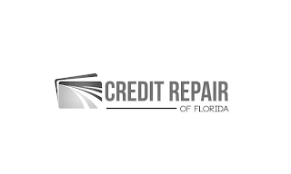 CREDIT REPAIR OF FLORIDA
