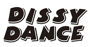 DISSY DANCE