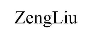 ZENGLIU