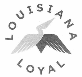 LOUISIANA LOYAL