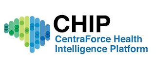 CHIP CENTRAFORCE HEALTH INTELLIGENCE PLATFORM