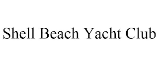 SHELL BEACH YACHT CLUB